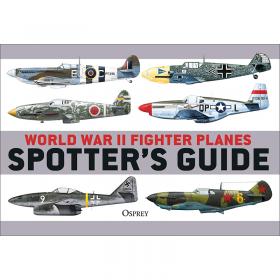 World War II Fighter Planes Spotters Guide